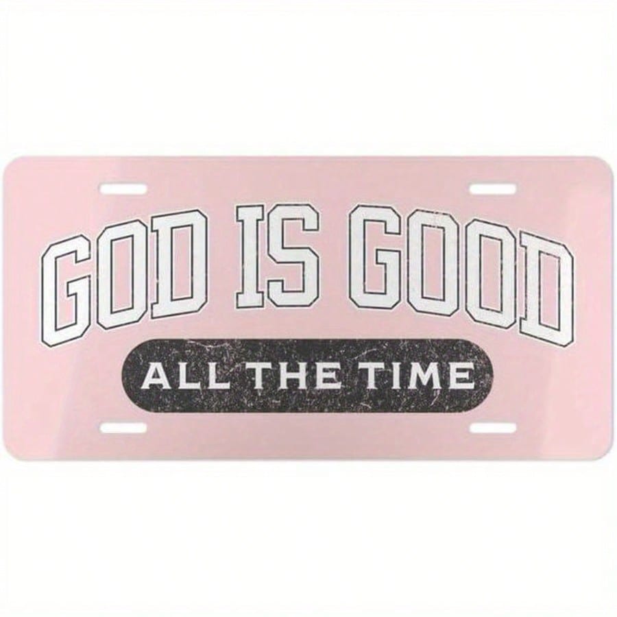 Christian License Plate- "God Is Good All The Time" Pink Vanity Front Plate With Black Text & White Border, Durable Metal Car Accessory For U, S, Vehicles, Inspirational Religious Design, Vehicle Cus