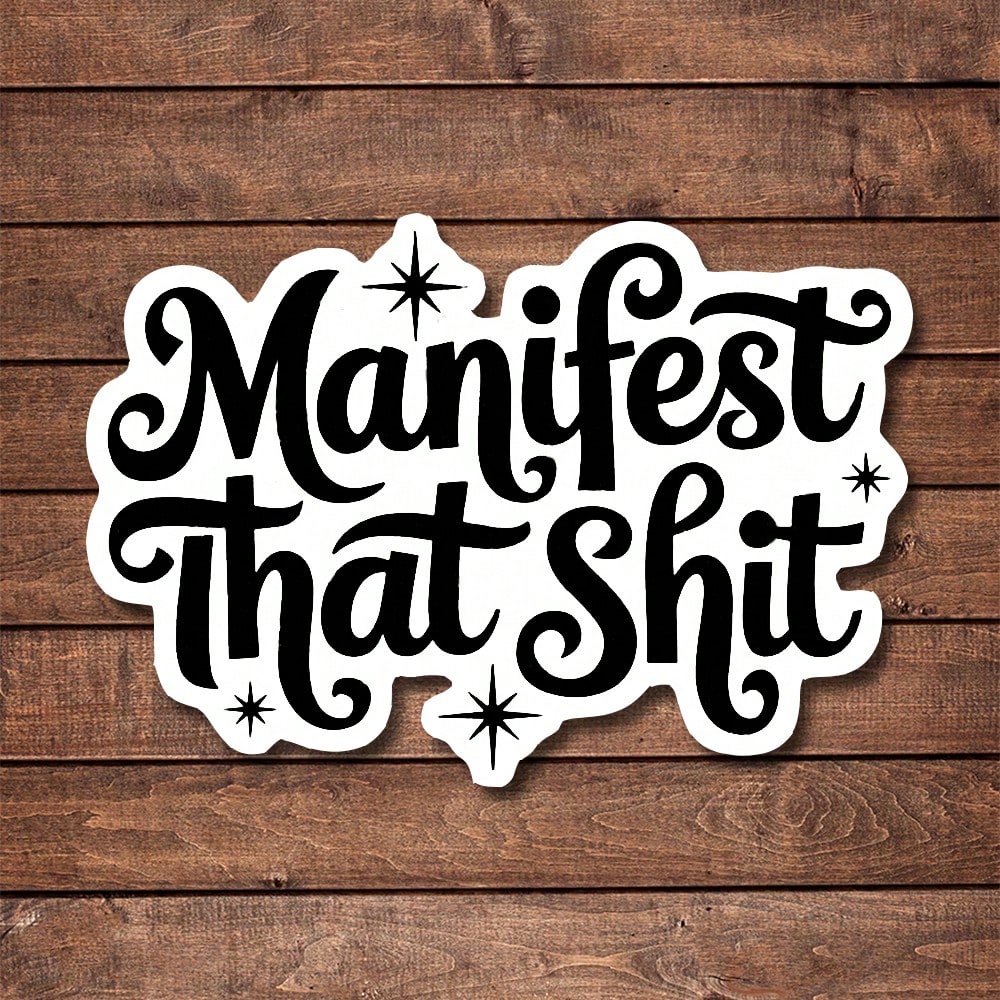 1/2/5pcs Manifest That Vinyl Sticker| Fun And Quirky Vinyl Decal For Planners, Journals, And Laptops| Cute And Mindful Design For Meditation, Wellness Enthusiasts, And Book Lovers|, Artsy, Positiv