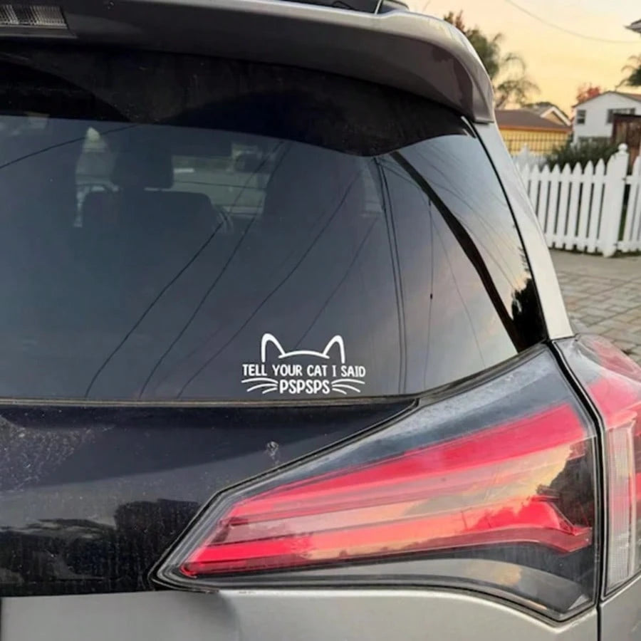 1pc Cute Personalized "Tell Your Cat I Said Psps" Car Sticker, Vinyl Waterproof UV Resistant, Suitable For Car Body, Rear Window, Tail, Side Window, Pet Cat Car Scratch Cover Decorative Sticker
