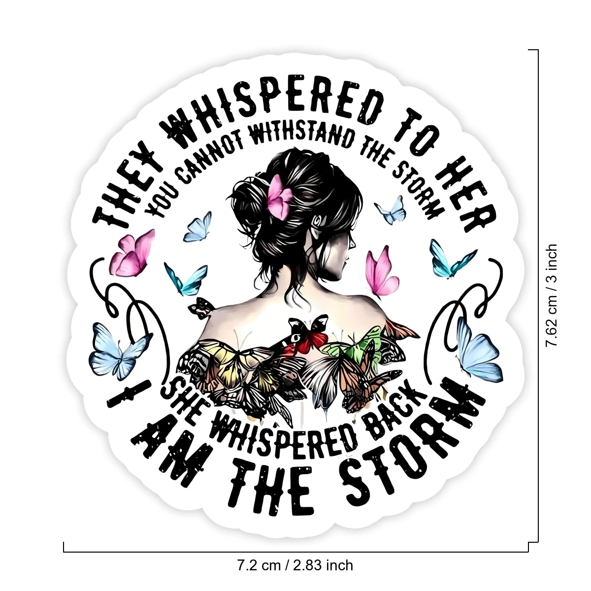 1PC I Am The Storm Sticker, Inspirational Warrior Quote Laptop Decal, Butterfly Women Rights Water Bottle & Tumbler Sticker, Waterproof Durable Vinyl Die Cut Decal For Feminism Car Decor, Empowering G