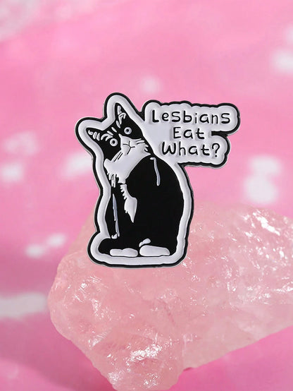 1PC LGBT Humor Quote Pride Cute Enamel Pins Women's Brooches Men Lapel Pins Black Cat Badge Costume Accessories Funny Jewelry Gifts