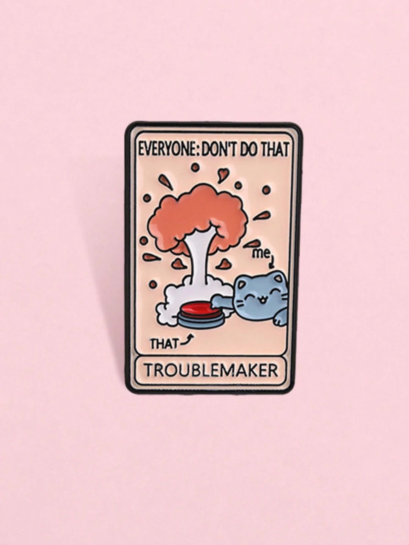 1pc Troublem Aker Cat Brooch, Funny Metal Badge, Creative Decorative Brooch, Suitable For Backpack, Suitable For Men And Women Daily Wear