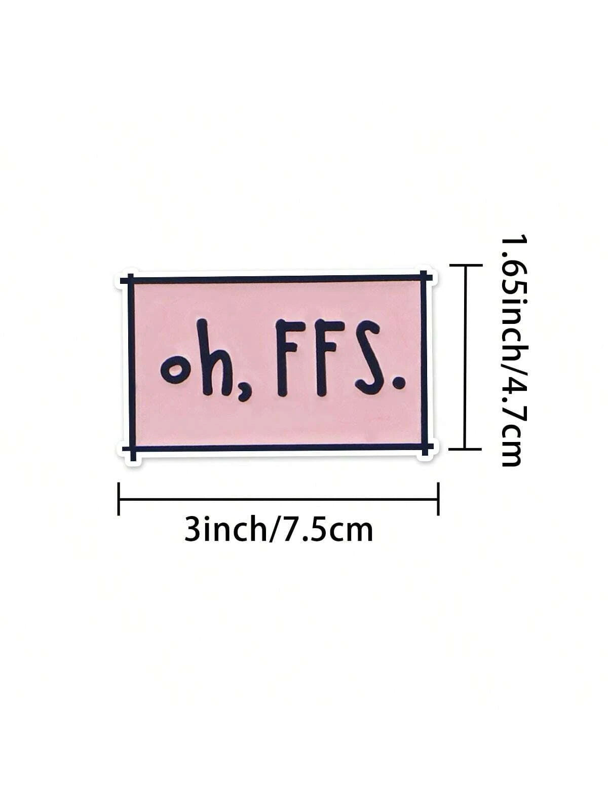 5pcs Oh Ffs Funny Sticker| Fun And Quirky Vinyl Decal For Planners, Journals, And Laptops| Cute And Mindful Design For Meditation, Wellness Enthusiasts, And Book Lovers| Fashionable, Artsy, Positiv