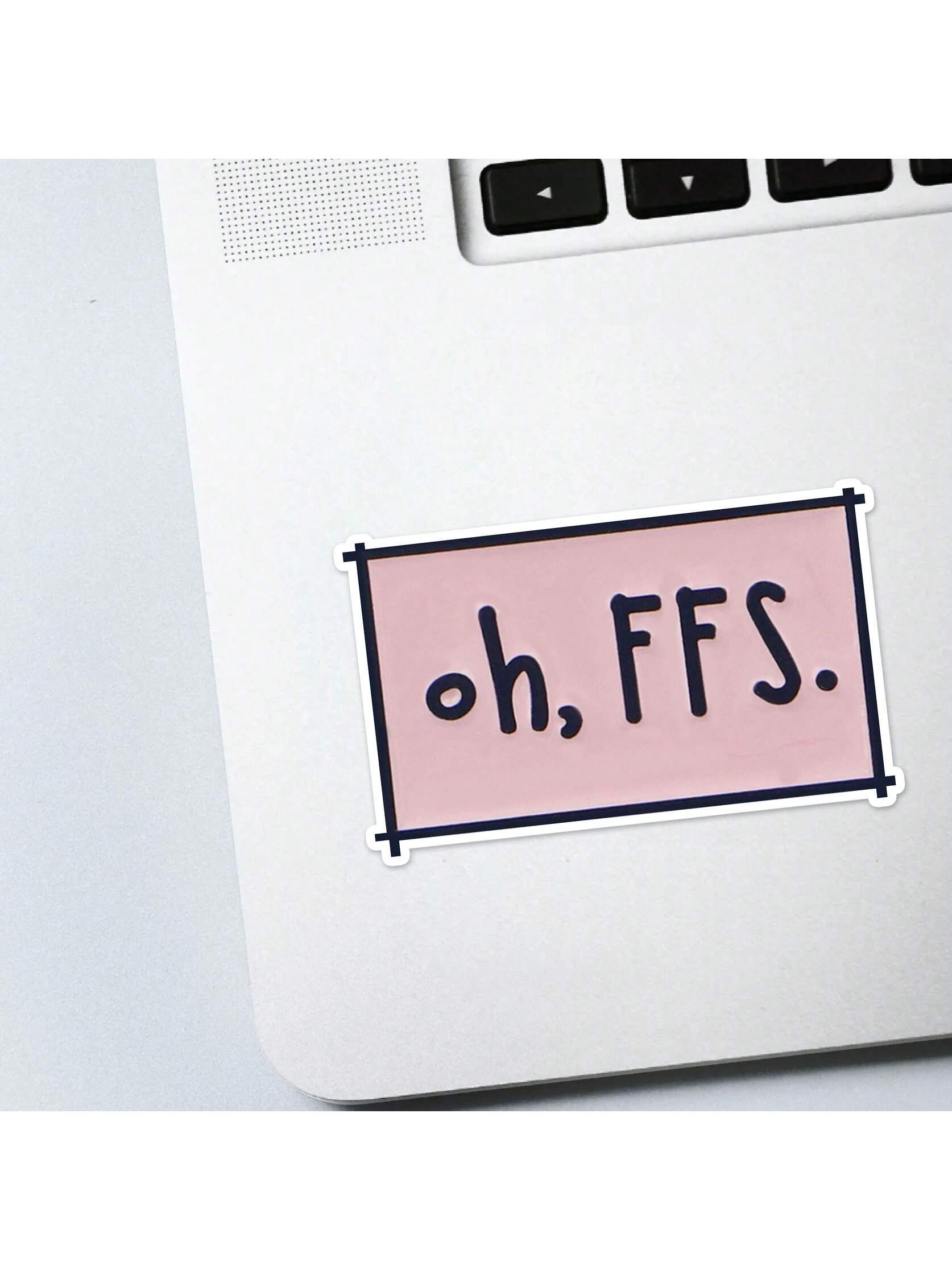 5pcs Oh Ffs Funny Sticker| Fun And Quirky Vinyl Decal For Planners, Journals, And Laptops| Cute And Mindful Design For Meditation, Wellness Enthusiasts, And Book Lovers| Fashionable, Artsy, Positiv