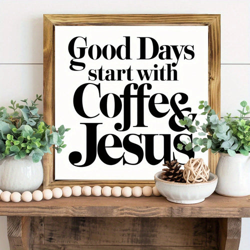 A Wonderful Day Begins With Coffee And Jesus. Rustic Wood-Framed Wall Sign- Farmhouse Home Decor For Kitchens, Bathrooms, Or Living Rooms, 8x8 Inches, Perfect Housewarming Gift, Living Room Décor, Co