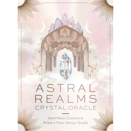 Astral Realms Crystal Oracle Cards