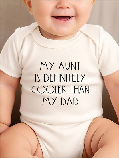 AYJK7 MY AUNT IS DEFINITELY COOLER THAN MY DAD Print Funny Newborn Boys Clothes 100% Cotton Casual Comfortable Short Sleeve Baby Romper