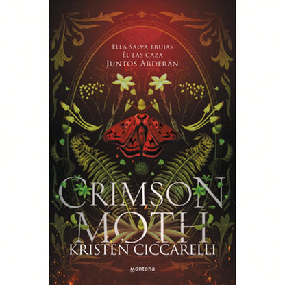 Crimson Moth/ Heartless Hunter: Ella Salva Brujas. Él Las Caza. Juntos Arderán (Paperback) By Kristen Ciccarelli