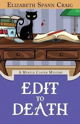 Edit To Death (Paperback) By Elizabeth Spann Craig