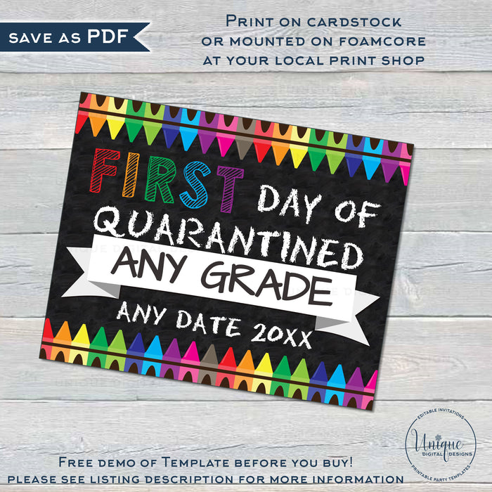 Editable First Day of Home School Sign, Virtual School Poster, Quarantined Distanced School