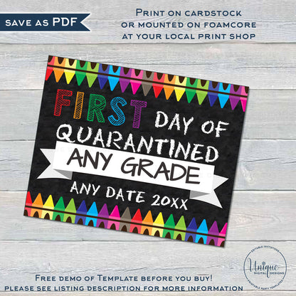 Editable First Day of Home School Sign, Virtual School Poster, Quarantined Distanced School