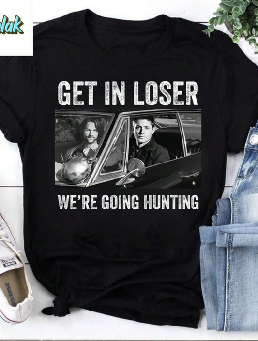 Get In Loser We're Going Hunting Vintage T-Shirt, Shirt