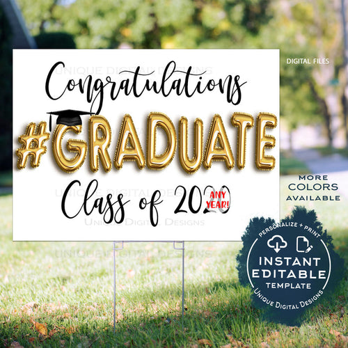 Graduation Yard Sign, Editable Congratulations #Graduate Poster - Class of Any Year