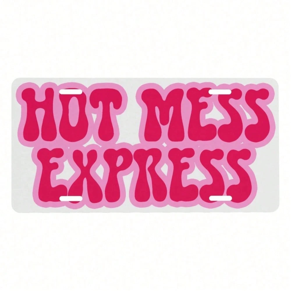 Hello Young Mess Express Novelty License Plate 6x12 Inch, Funny Aluminum Metal Car Tag With Bold Humorous Text, Decorative Front Vanity Plate With 4 Holes For Truck SUV, Hilarious Gift For Men Women A