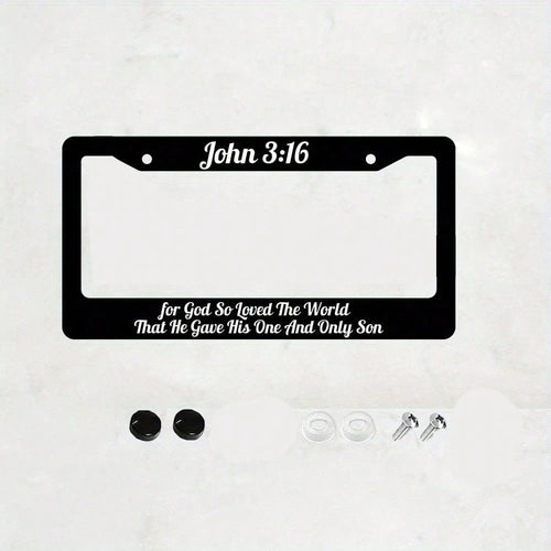 John 3:16 Christian License Plate Frame| "God Loves The World And Has Accomplished Redemption In This Way"- 12x 6inch Aluminum, Black Background With White Text, American And Canadian Standards, Suit