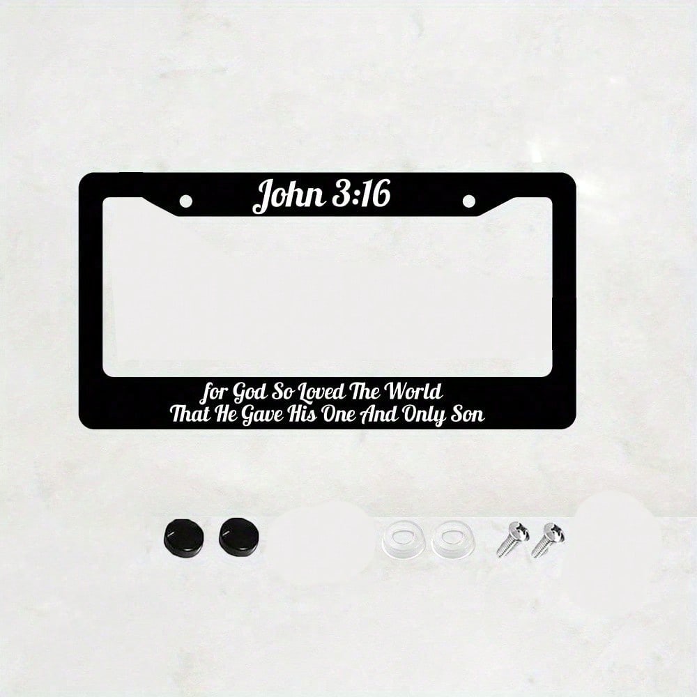 John 3:16 Christian License Plate Frame| "God Loves The World And Has Accomplished Redemption In This Way"- 12x 6inch Aluminum, Black Background With White Text, American And Canadian Standards, Suit