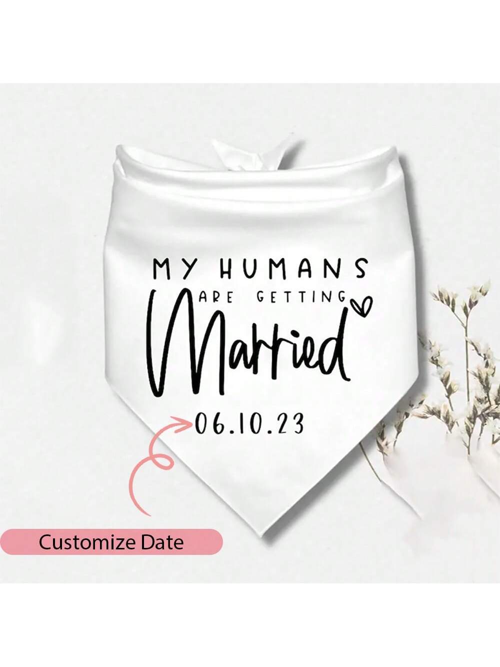 Personalized My Humans Are Getting Married White Dog Bandana Puppy Pet Cat Scarf Wedding Engagement Announcement Ceremony Bridal Shower Decoration Bride Groom Gift Photo Props,Christmas Stylish,Adorab