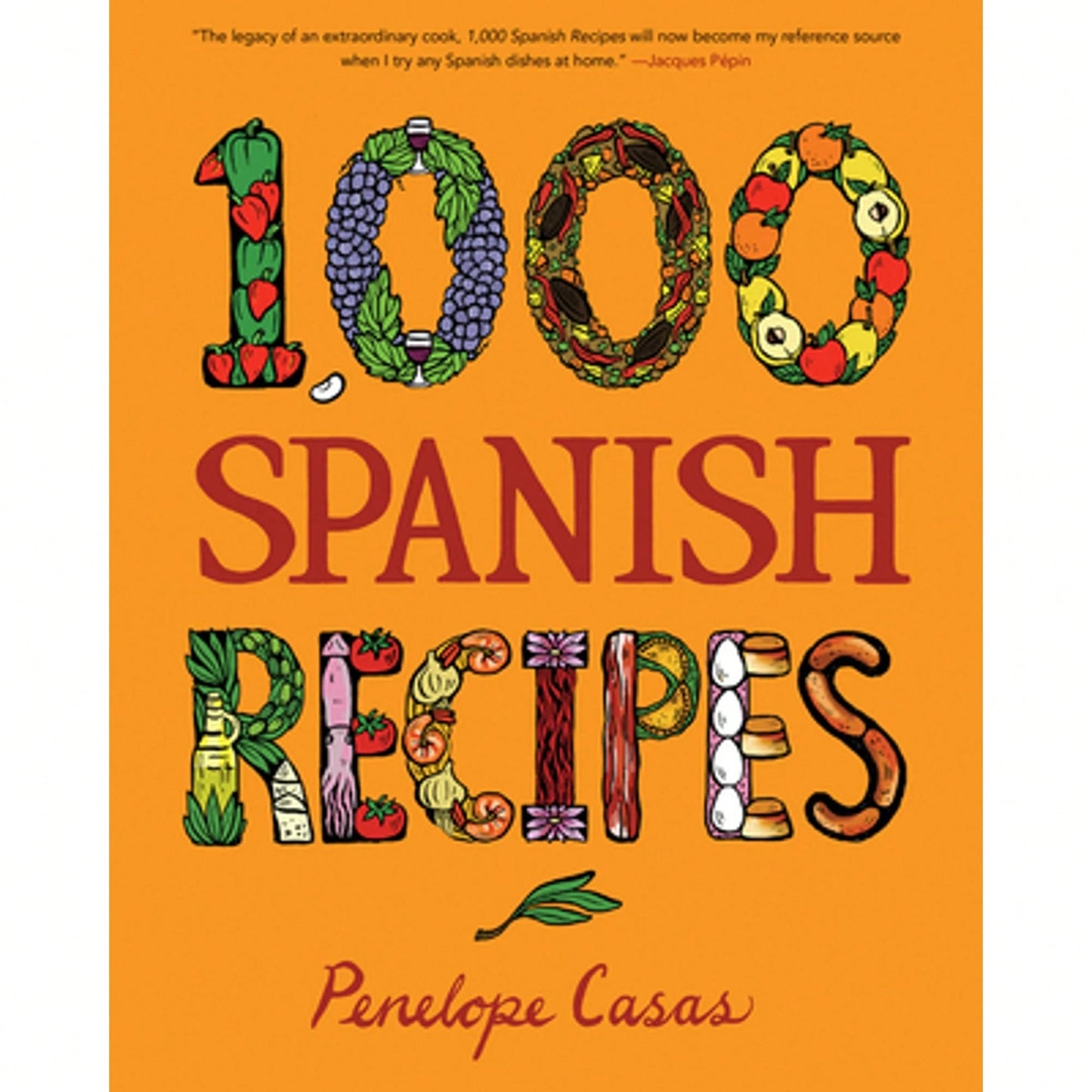 Pre-Owned 1,000 Spanish Recipes (Hardcover) By Penelope Casas