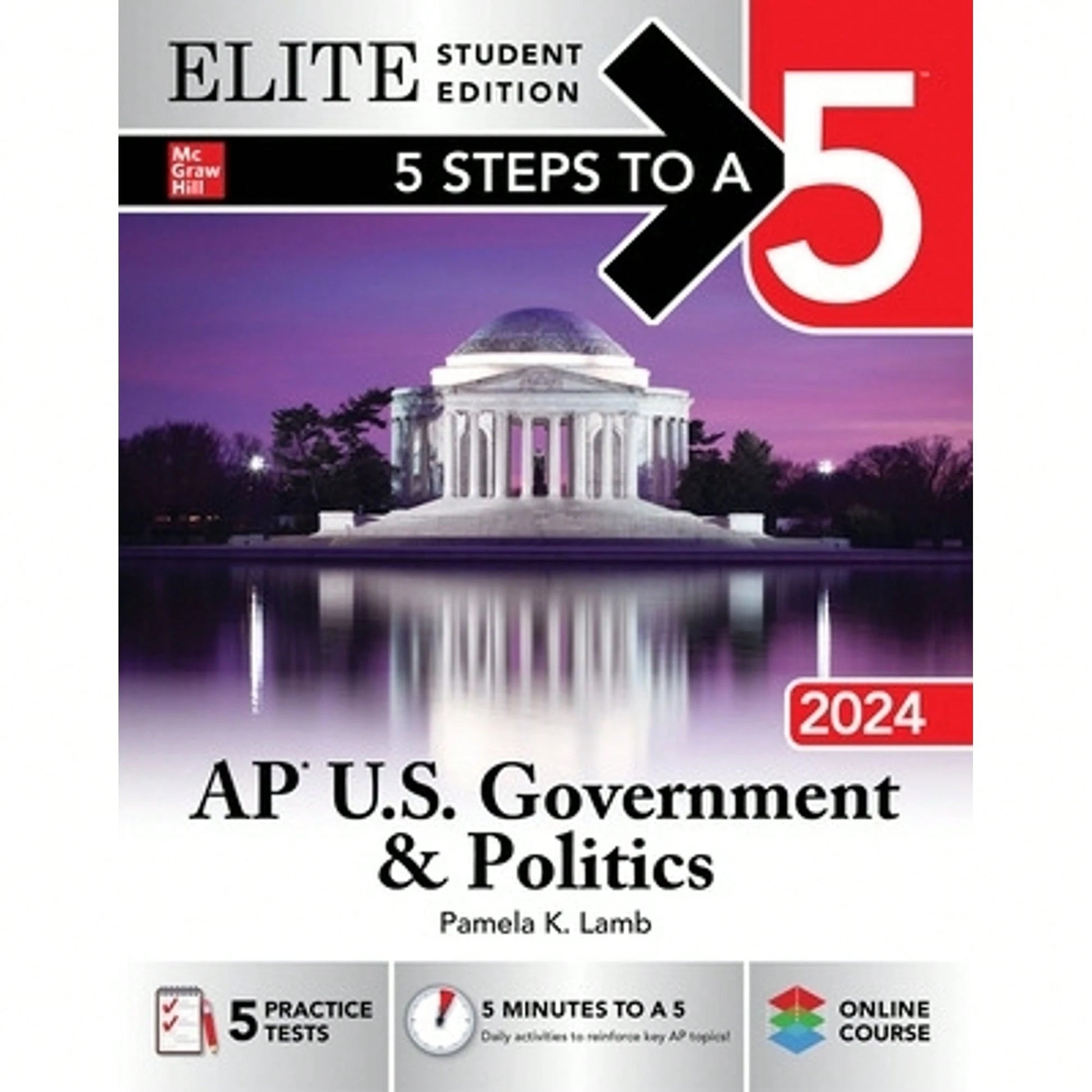 Pre-Owned 5 Steps To A 5: AP U.S. Government & Politics 2024 Elite Student Edition (Paperback) By Pamela K Lamb