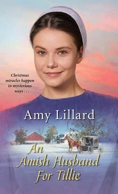 Pre-Owned An Amish Husband For Tillie (Paperback) By Amy Lillard
