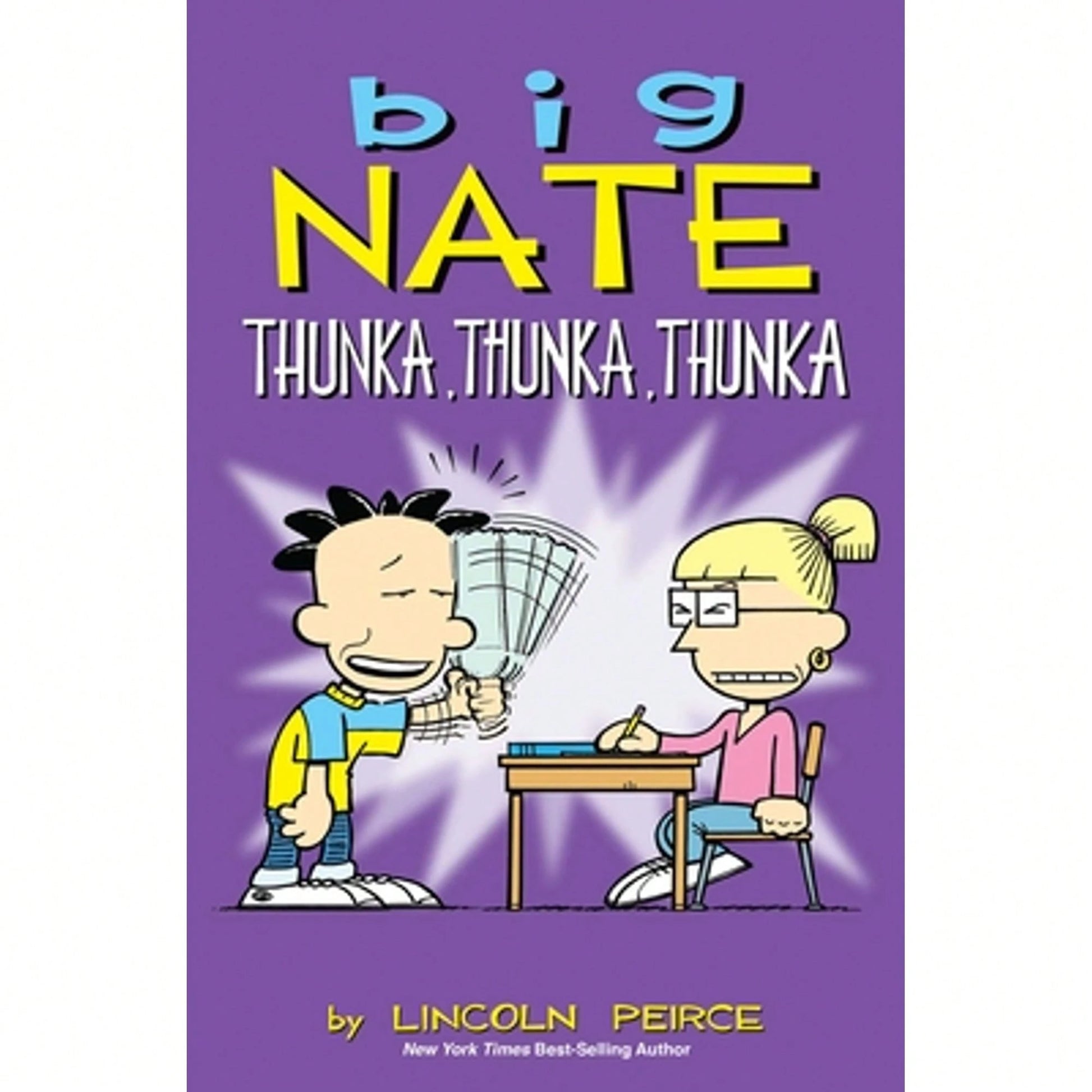 Pre-Owned Big Nate: Thunka, Thunka, Thunka: Volume 14 (Paperback) By Lincoln Peirce