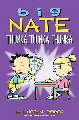 Pre-Owned Big Nate: Thunka, Thunka, Thunka: Volume 14 (Paperback) By Lincoln Peirce