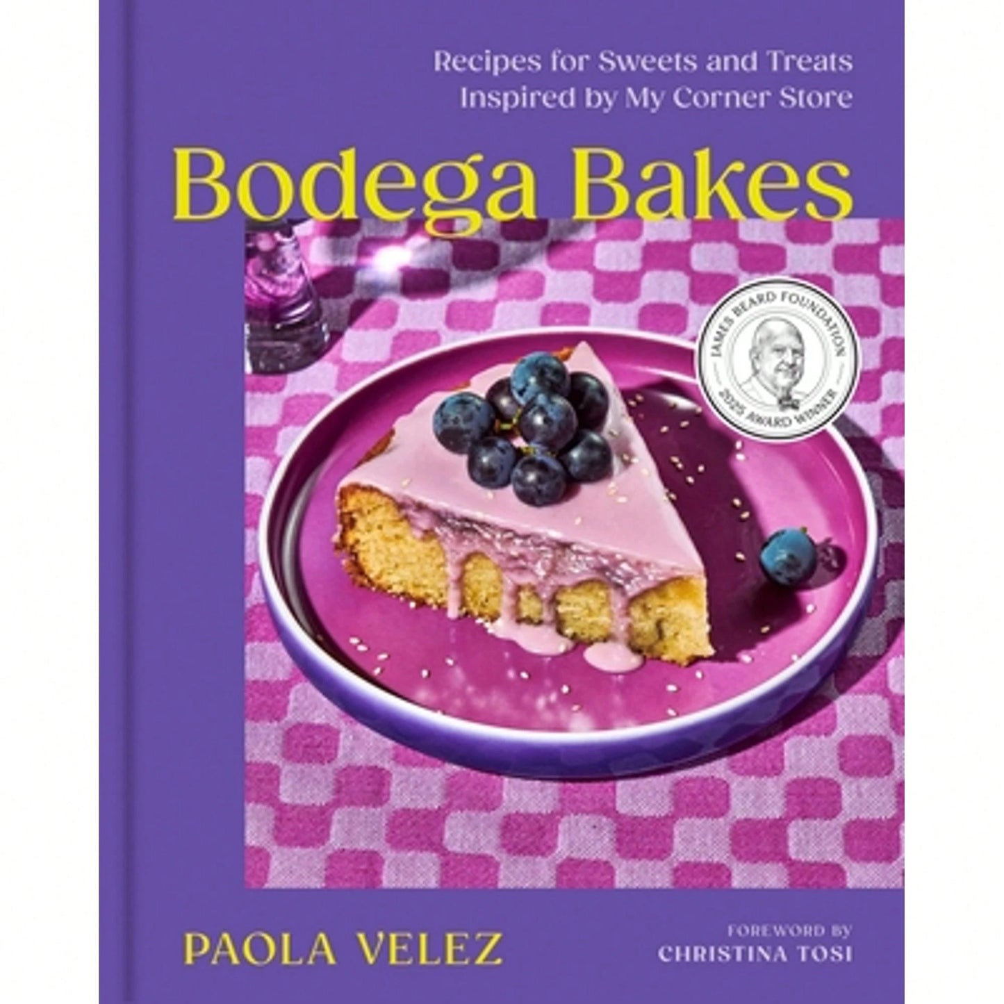 Pre-Owned Bodega Bakes: Recipes For Sweets And Treats Inspired By My Corner Store- A Baking (Hardcover) By Paola Velez, Christina Tosi