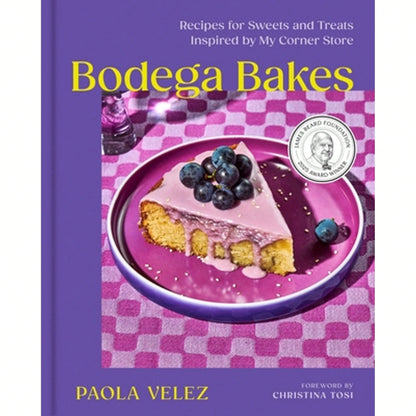Pre-Owned Bodega Bakes: Recipes For Sweets And Treats Inspired By My Corner Store- A Baking (Hardcover) By Paola Velez, Christina Tosi