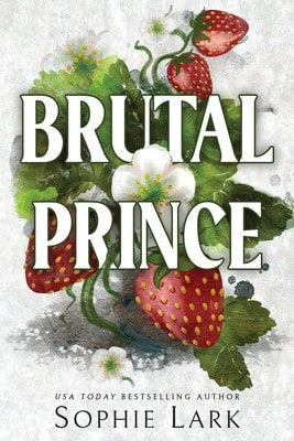 Pre-Owned Brutal Prince (Paperback) By Sophie Lark