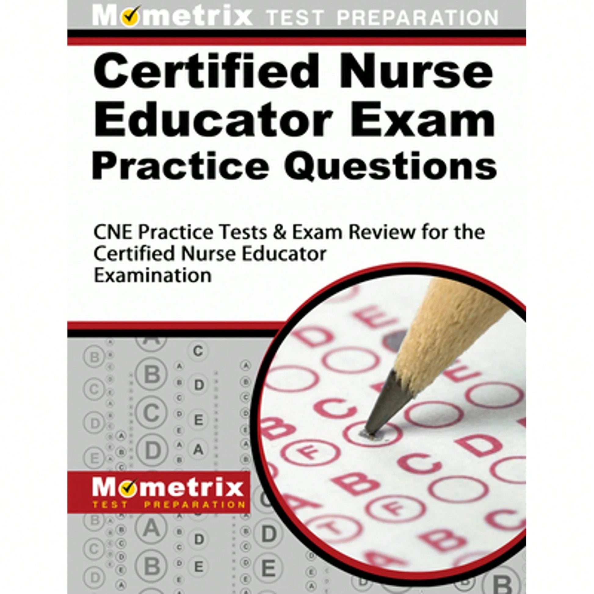 Pre-Owned Certified Nurse Educator Exam Practice Questions: CNE Practice Tests & Exam Review For The (Paperback) By Mometrix Nursing Certification Tes