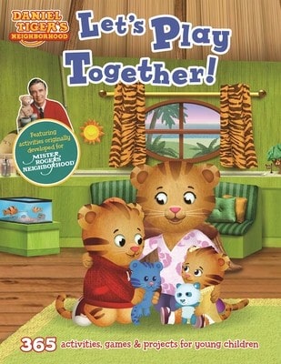 Pre-Owned Daniel Tiger's Neighborhood: Let's Play Together!: 365 Activities, Games & Projects For (Paperback) By Media Lab Books
