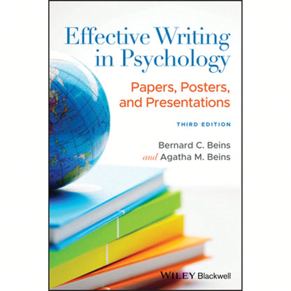 Pre-Owned Effective Writing In Psychology: Papers, Posters, And Presentations (Paperback) By Bernard C Beins, Agatha M Beins