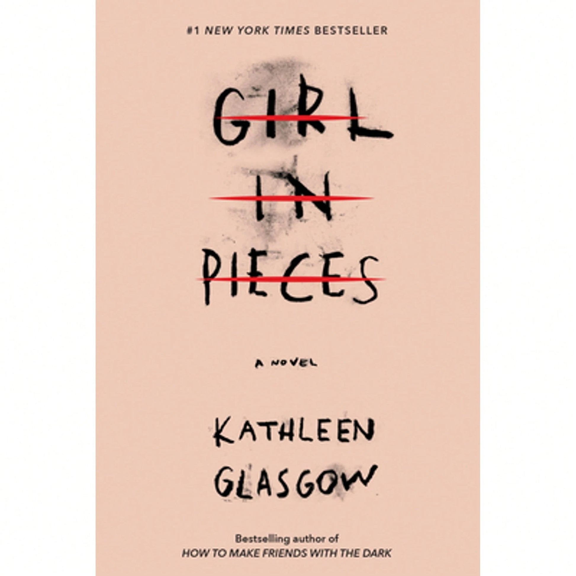 Pre-Owned Girl In Pieces (Paperback) By Kathleen Glasgow
