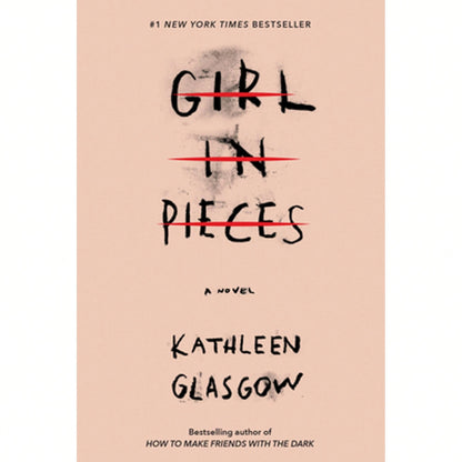 Pre-Owned Girl In Pieces (Paperback) By Kathleen Glasgow