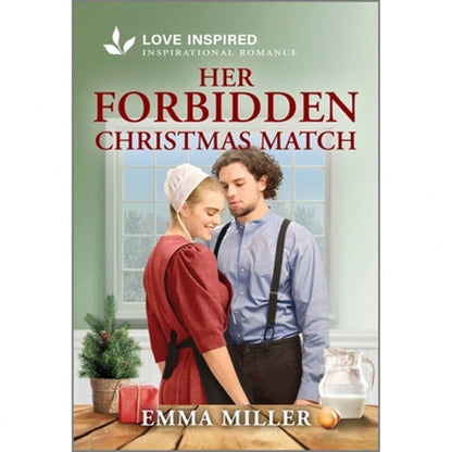 Pre-Owned Her Forbidden Christmas Match: An Uplifting Inspirational Romance (Paperback) By Emma Miller