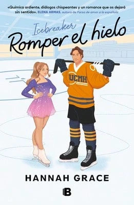 Pre-Owned Icebreaker (Romper El Hielo) (Paperback) By Hannah Grace