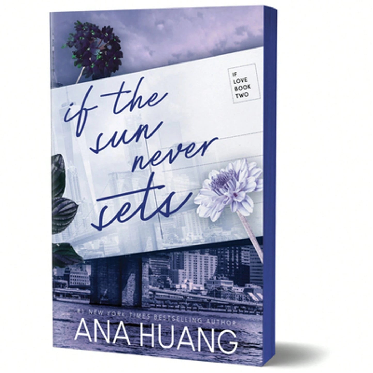 Pre-Owned If The Sun Never Sets (Paperback) By Ana Huang
