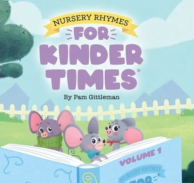 Pre-Owned Nursery Rhymes For Kinder Times- Volume 1 (Hardcover) By Pam Gittleman