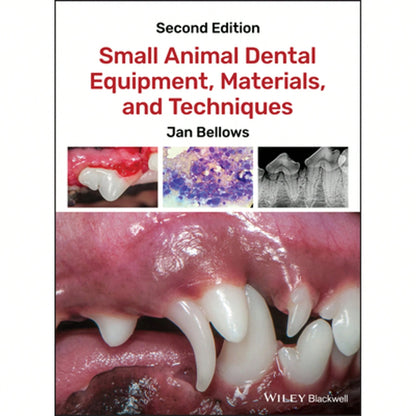 Pre-Owned Small Animal Dental Equipment, Materials, And Techniques (Hardcover) By Jan Bellows