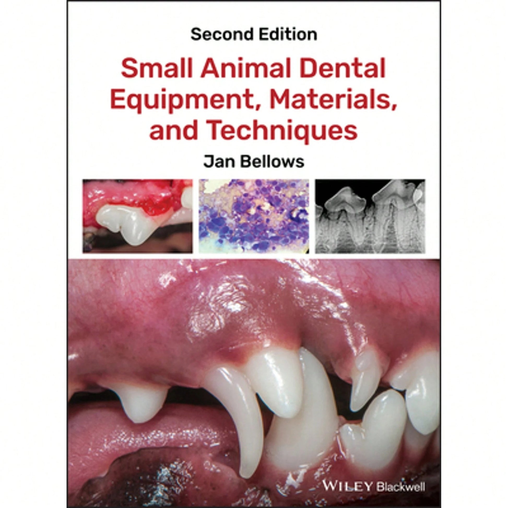 Pre-Owned Small Animal Dental Equipment, Materials, And Techniques (Hardcover) By Jan Bellows