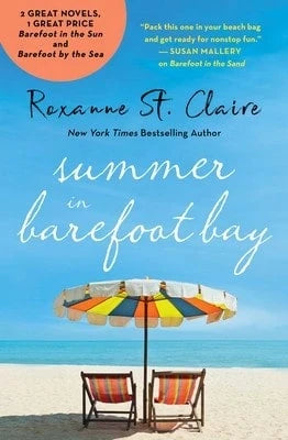 Pre-Owned Summer In Barefoot Bay: 2-In-1 Edition With Barefoot In The Sun And Barefoot By The Sea (Paperback) By Roxanne St Claire