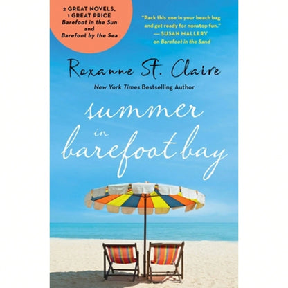 Pre-Owned Summer In Barefoot Bay: 2-In-1 Edition With Barefoot In The Sun And Barefoot By The Sea (Paperback) By Roxanne St Claire
