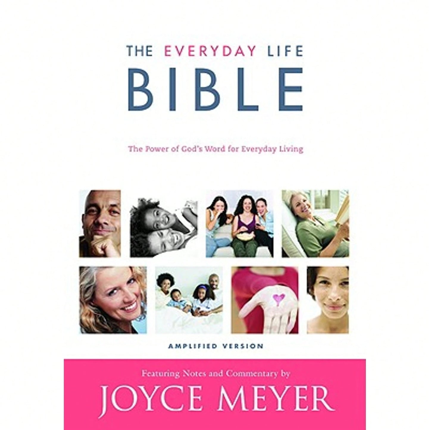 Pre-Owned The Everyday Life Bible (Hardcover) By Joyce Meyer