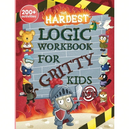 Pre-Owned The Hardest Logic Workbook For Gritty Kids: Spatial Reasoning, Math Puzzles, Word Games, (Paperback) By Dan Allbaugh