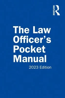 Pre-Owned The Law Officer's Pocket Manual, 2023 Edition (Paperback) By John G Miles Jr, David B Richardson, Anthony E Scudellari