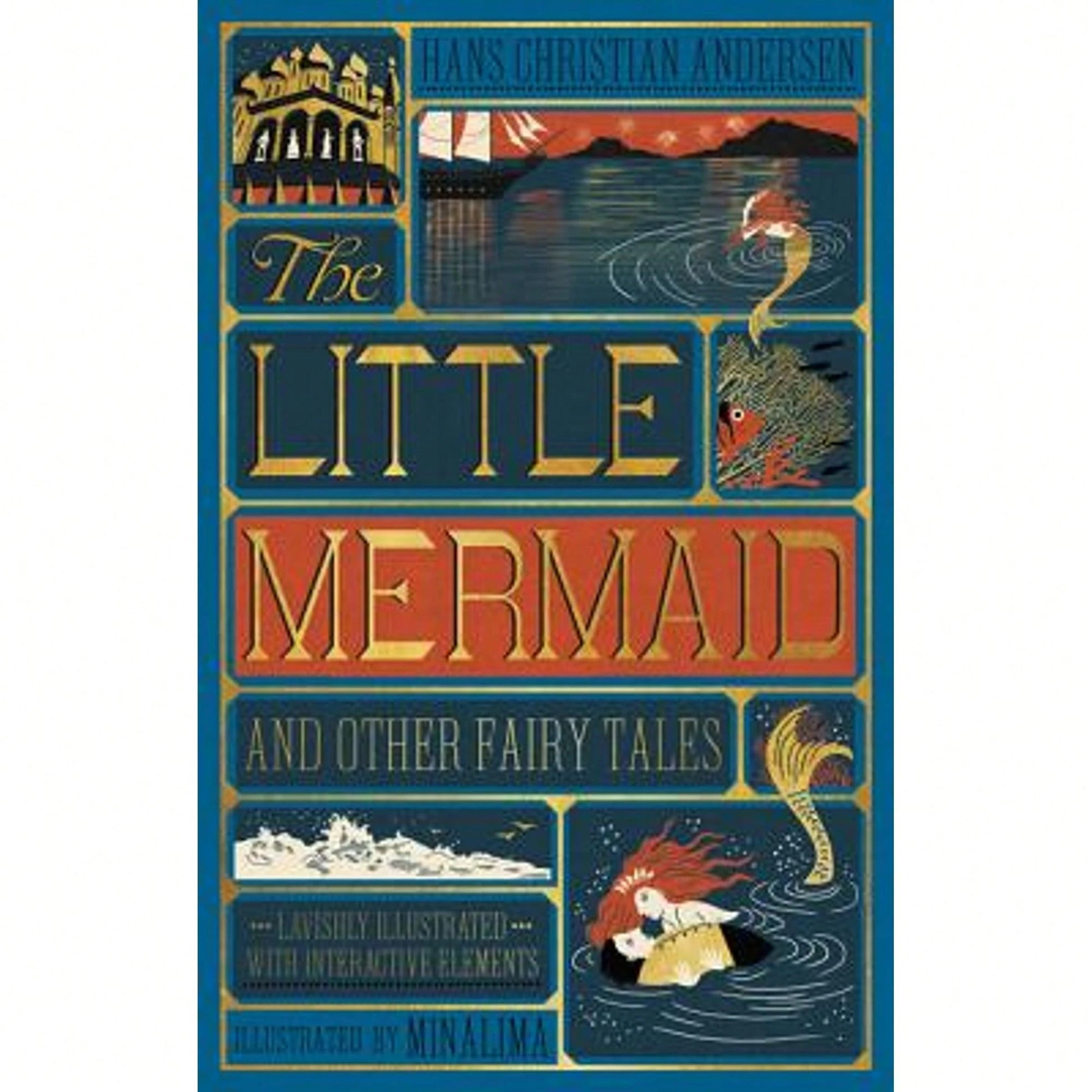 Pre-Owned The Little Mermaid And Other Fairy Tales (MinaLima Edition): (Illustrated With Interactive (Hardcover) By Hans Christian Andersen