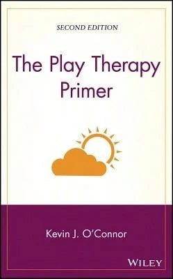 Pre-Owned The Play Therapy Primer (Hardcover) By Kevin J O'Connor