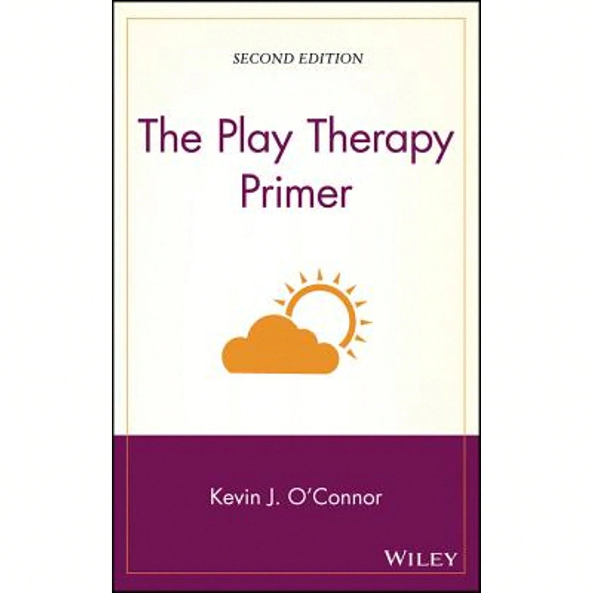 Pre-Owned The Play Therapy Primer (Hardcover) By Kevin J O'Connor