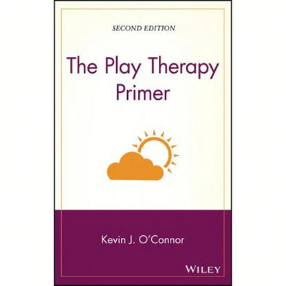 Pre-Owned The Play Therapy Primer (Hardcover) By Kevin J O'Connor