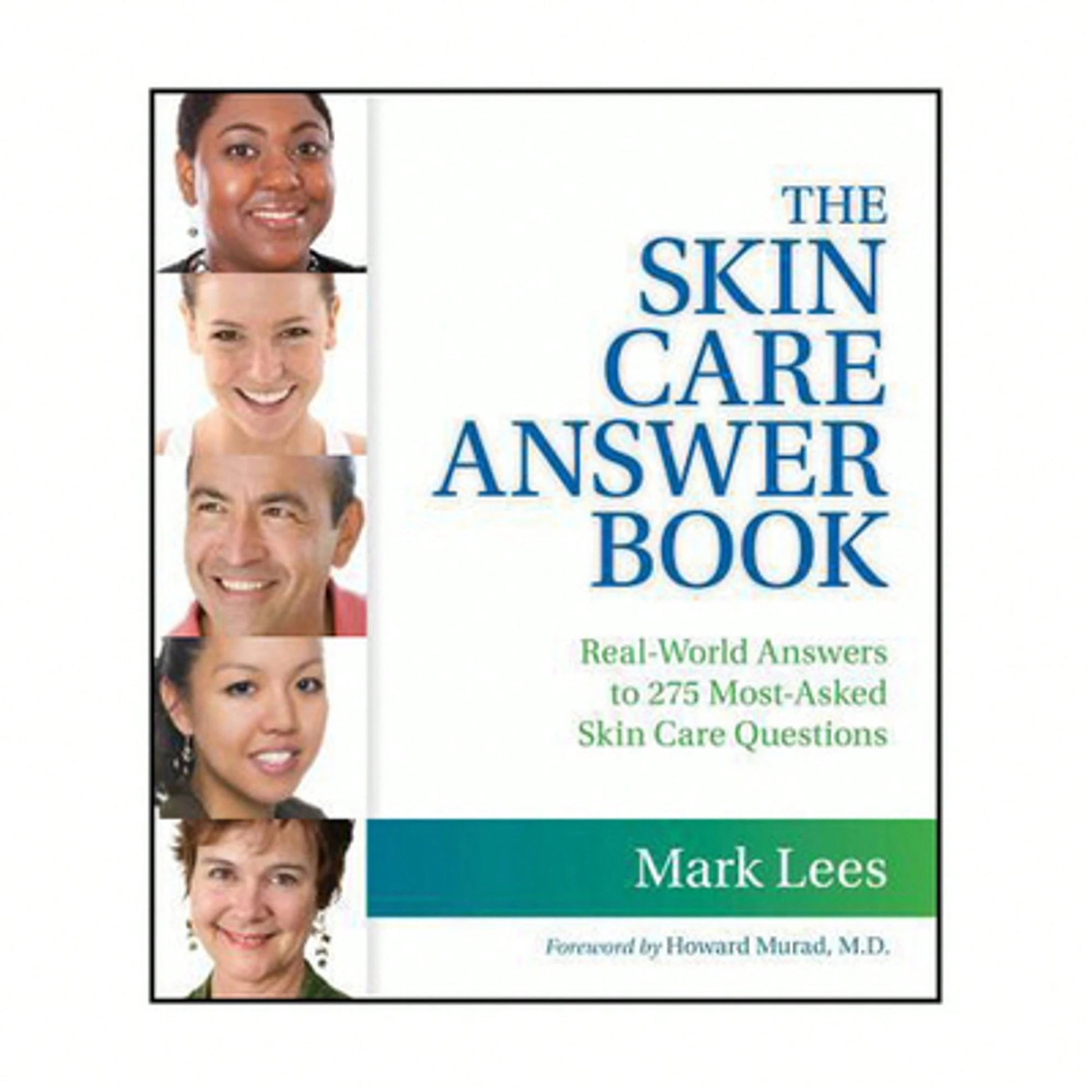 Pre-Owned The Skin Care Answer Book (Paperback) By Mark Lees
